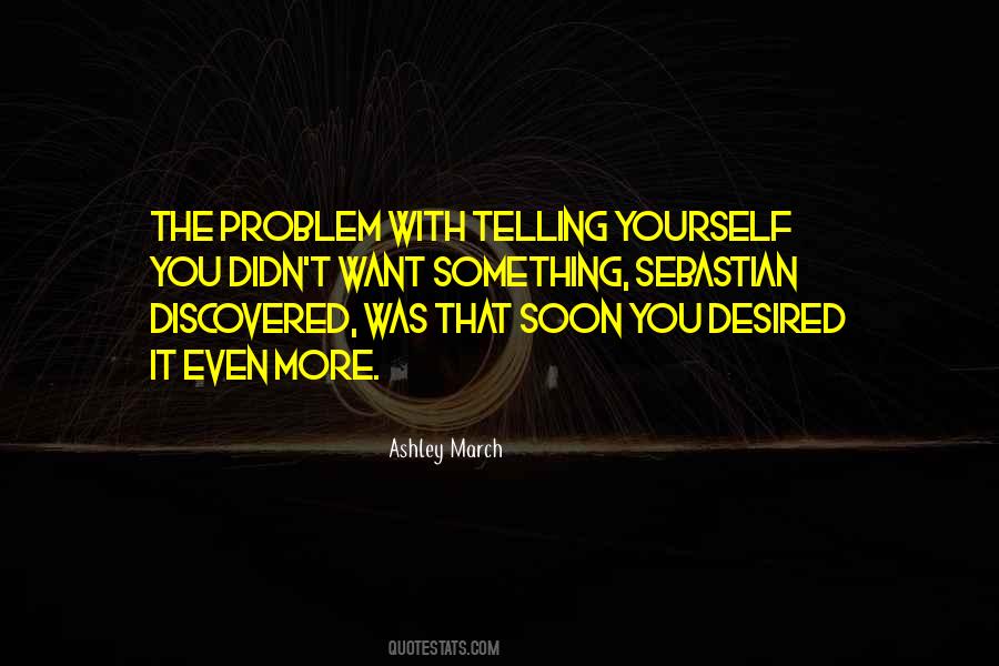 Ashley March Quotes #950849