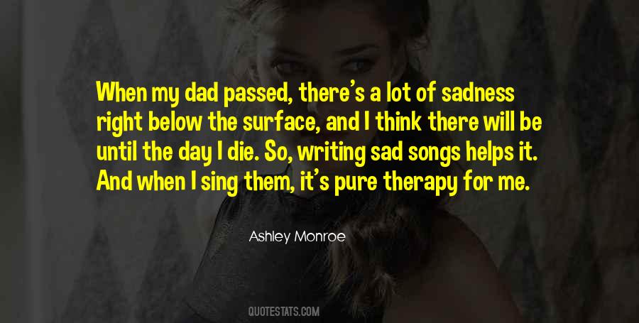 Ashley Monroe Quotes #705569