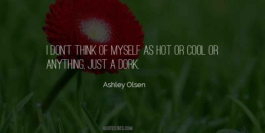 Ashley Olsen Quotes #1037079