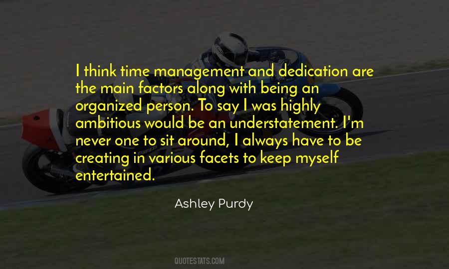 Ashley Purdy Quotes #502705