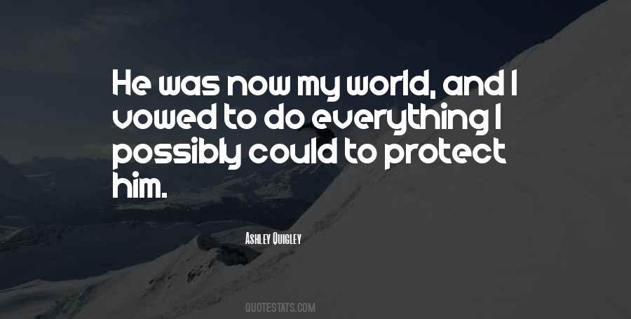 Ashley Quigley Quotes #1132760