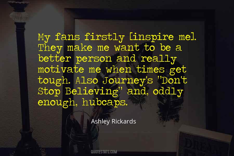 Ashley Rickards Quotes #261240
