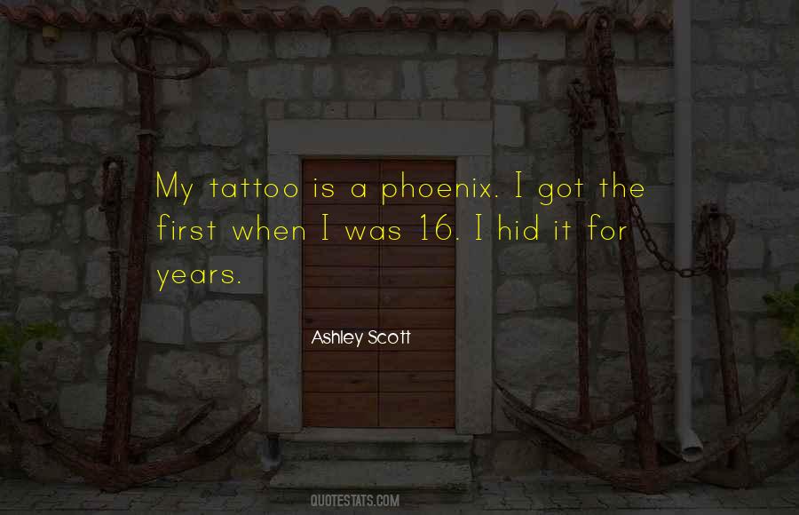Ashley Scott Quotes #825504