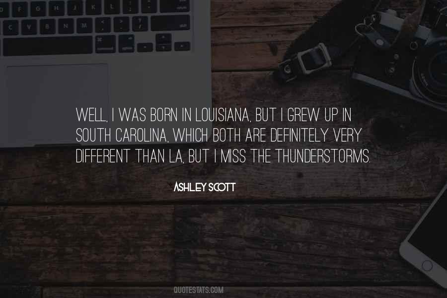 Ashley Scott Quotes #974779