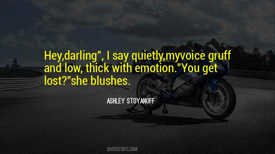 Ashley Stoyanoff Quotes #1197263