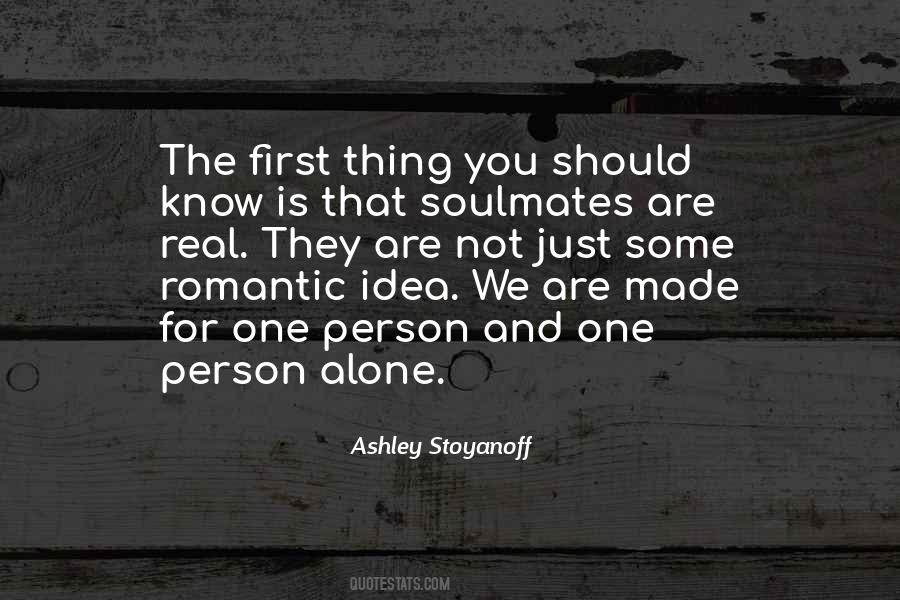 Ashley Stoyanoff Quotes #1669596