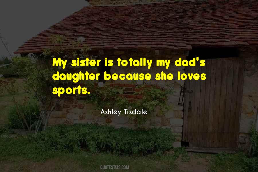 Ashley Tisdale Quotes #1374065