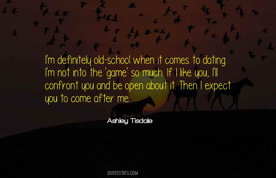 Ashley Tisdale Quotes #1476911
