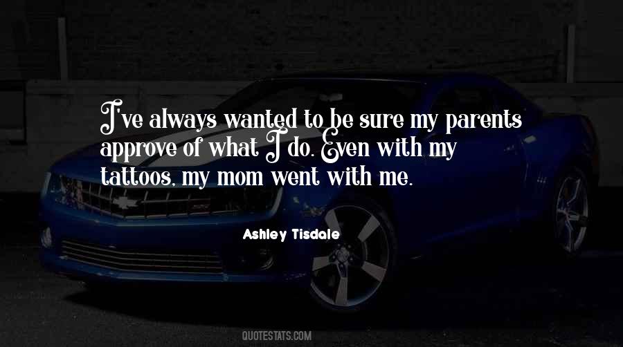 Ashley Tisdale Quotes #1533456