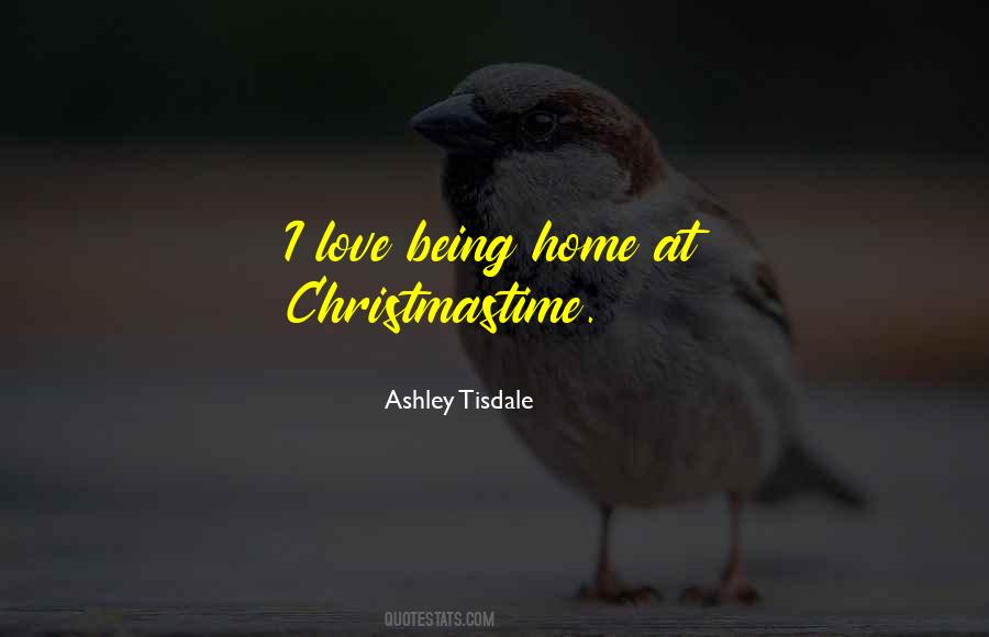 Ashley Tisdale Quotes #1551517
