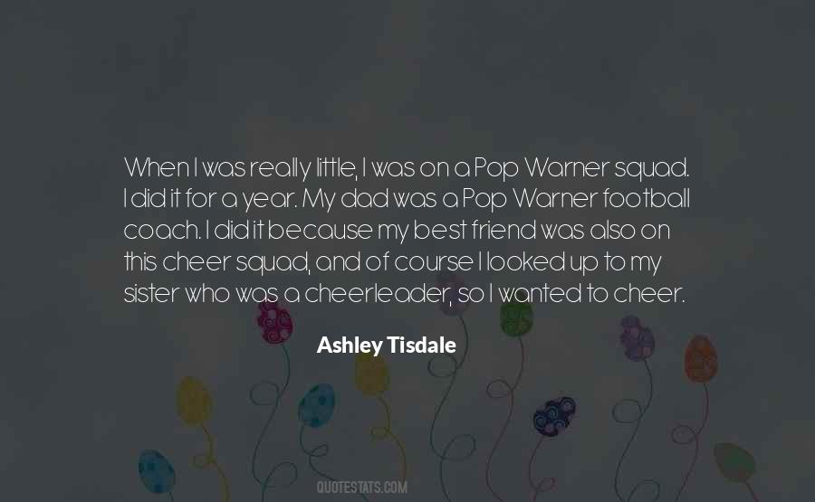 Ashley Tisdale Quotes #1572092