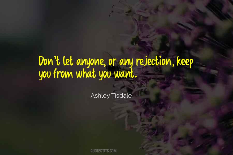 Ashley Tisdale Quotes #1595831