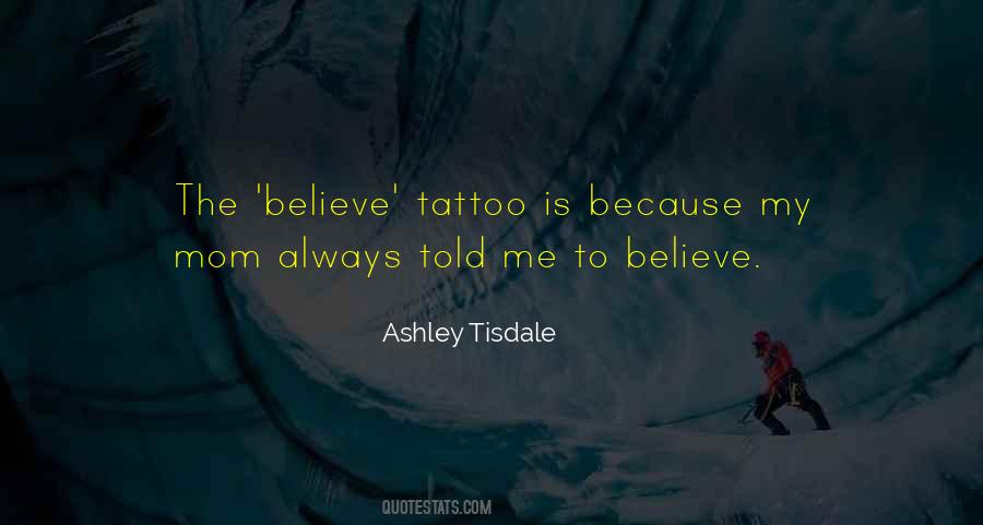 Ashley Tisdale Quotes #286767