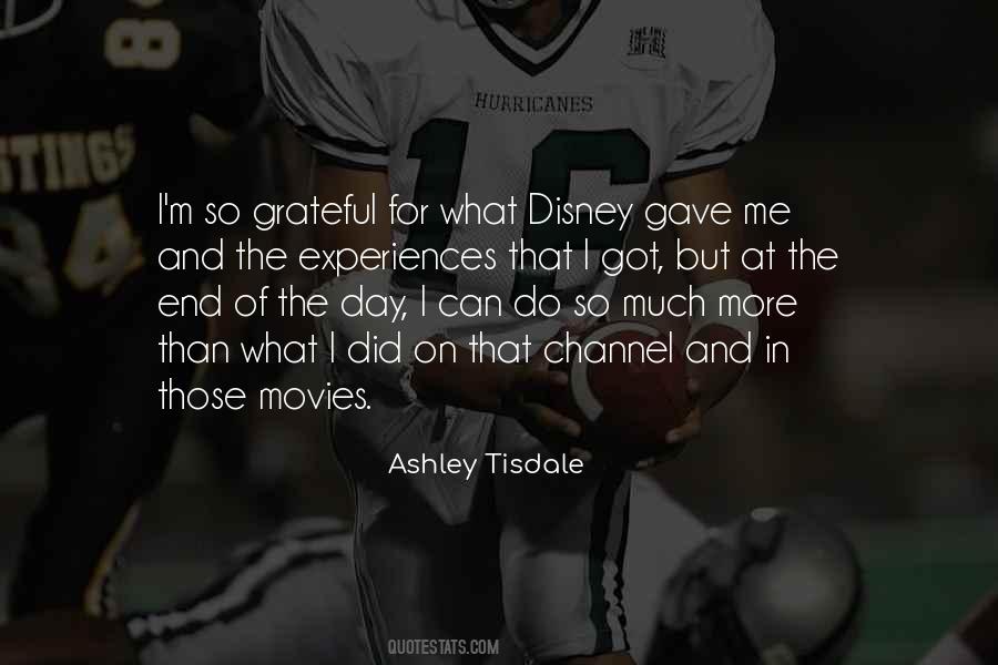 Ashley Tisdale Quotes #604872