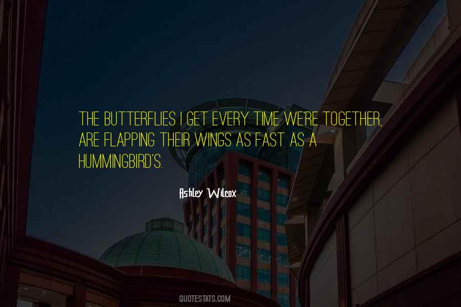Ashley Wilcox Quotes #467671