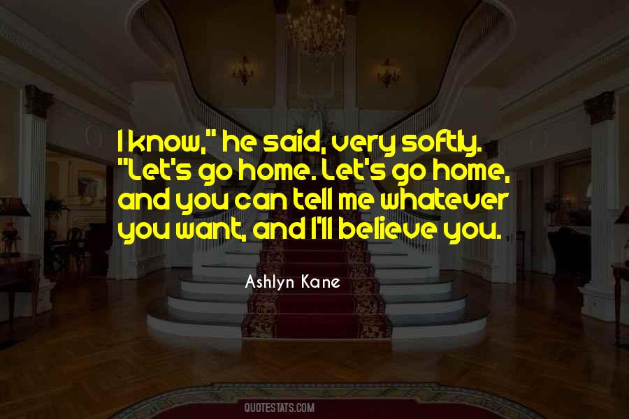 Ashlyn Kane Quotes #1106685