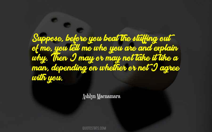 Ashlyn Macnamara Quotes #971954