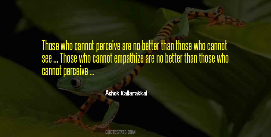 Ashok Kallarakkal Quotes #365683