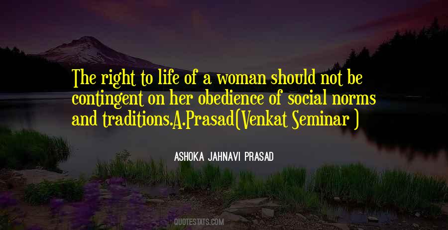 Ashoka Jahnavi Prasad Quotes #1211781