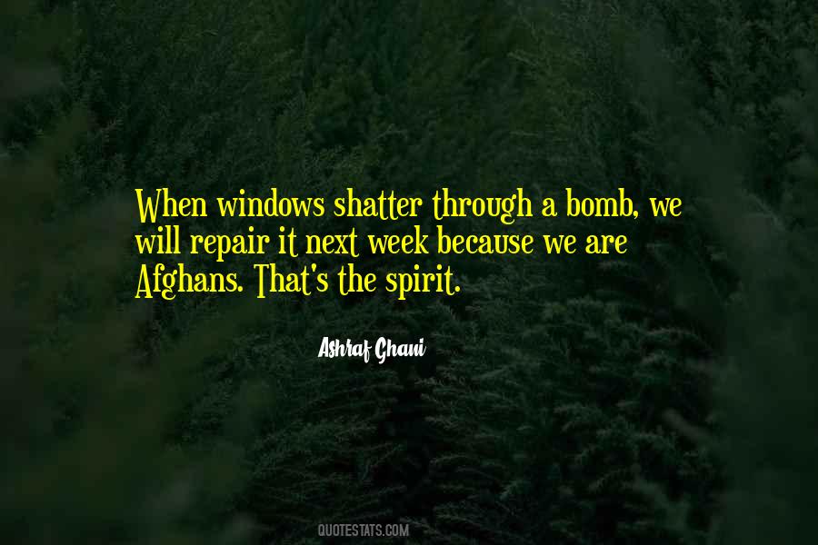 Ashraf Ghani Quotes #565346