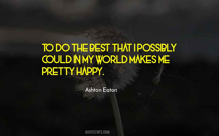 Ashton Eaton Quotes #380389