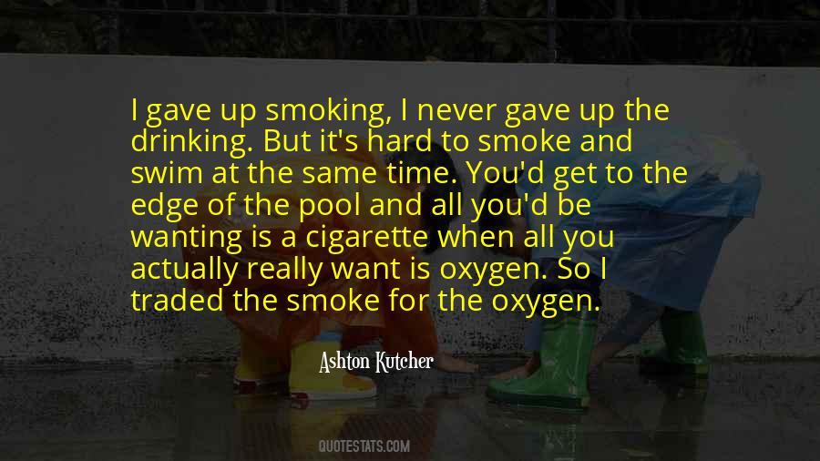 Ashton Kutcher Quotes #1148377