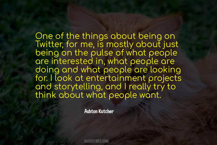 Ashton Kutcher Quotes #116847