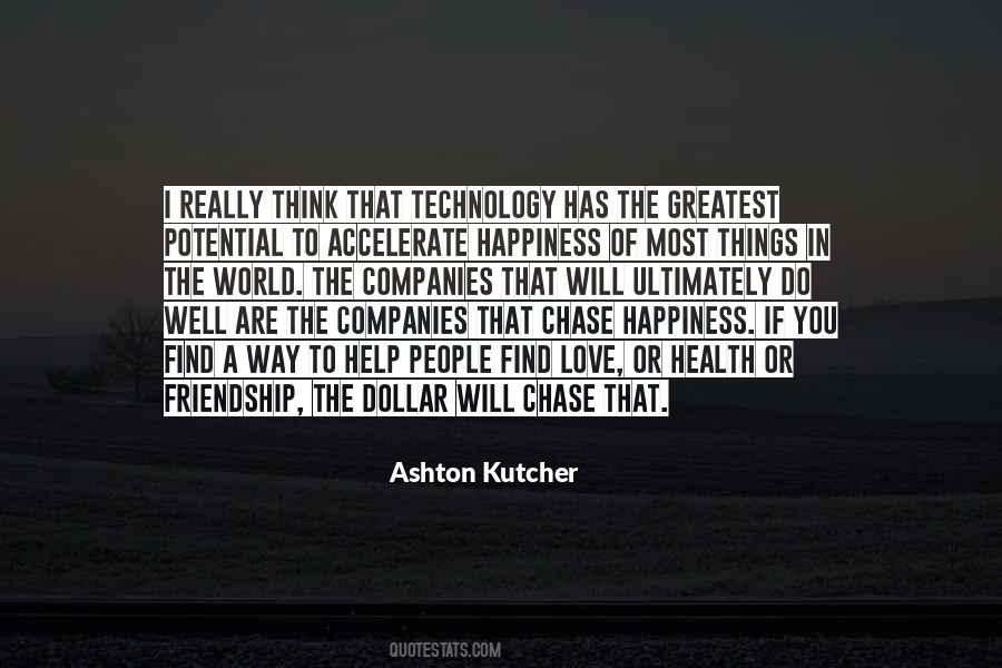 Ashton Kutcher Quotes #1574832