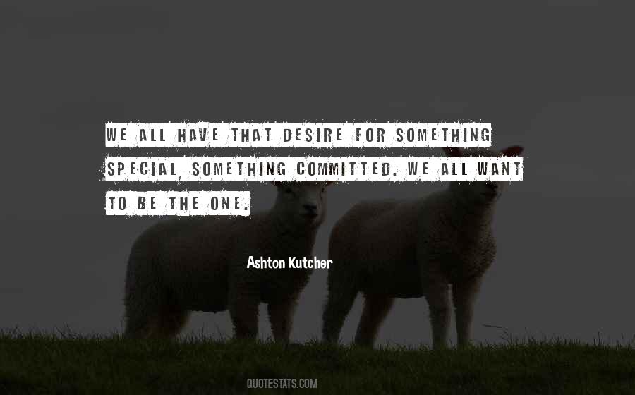 Ashton Kutcher Quotes #1634168