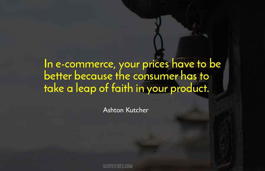 Ashton Kutcher Quotes #469451