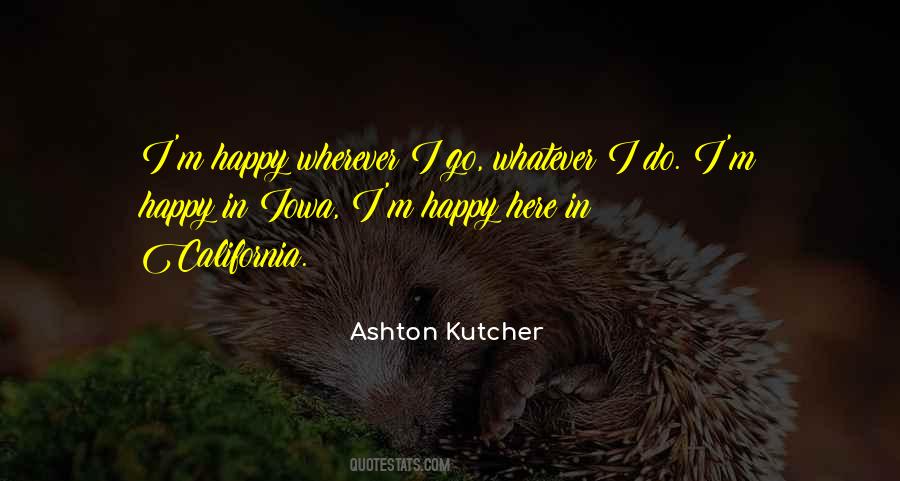 Ashton Kutcher Quotes #853827