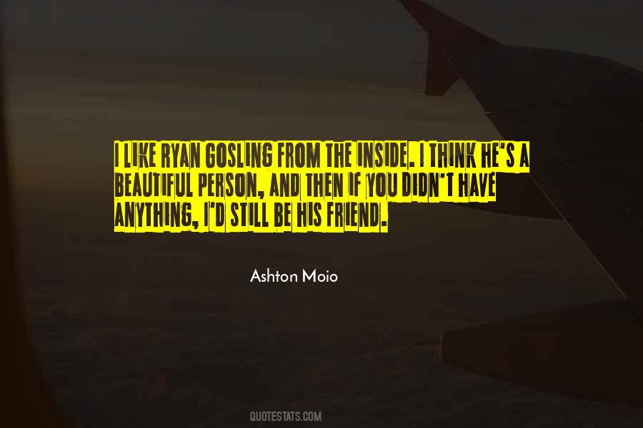 Ashton Moio Quotes #1699026 Ashton Moio Quotes #1699026
