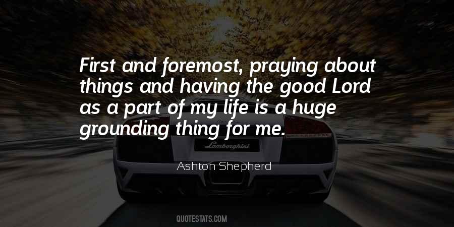 Ashton Shepherd Quotes #1641004