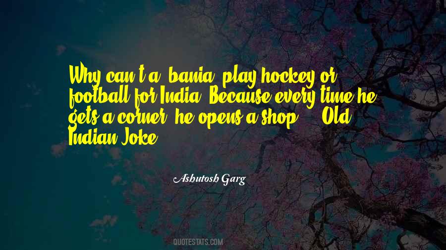Ashutosh Garg Quotes #185221 Ashutosh Garg Quotes #185221