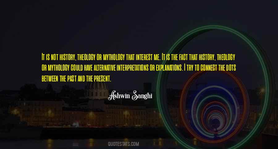 Ashwin Sanghi Quotes #1742841