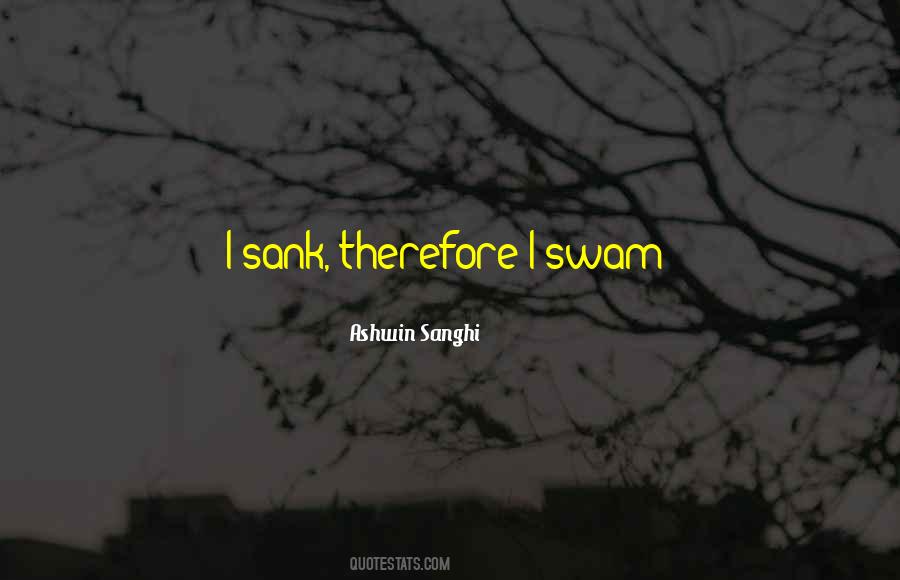 Ashwin Sanghi Quotes #470395