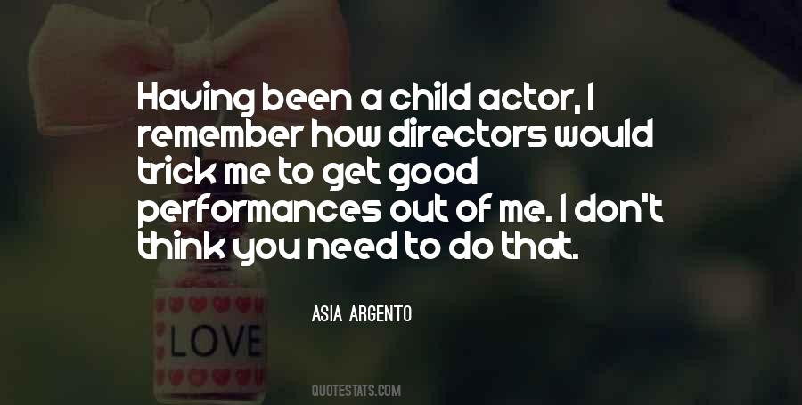 Asia Argento Quotes #237101 Asia Argento Quotes #237101