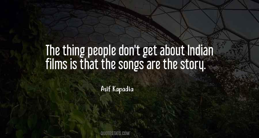 Asif Kapadia Quotes #39335