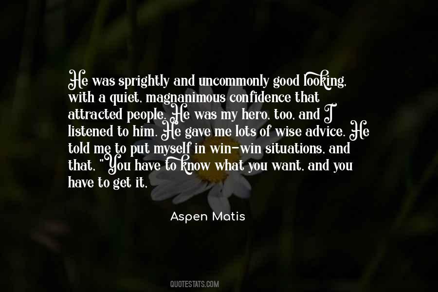 Aspen Matis Quotes #1547593