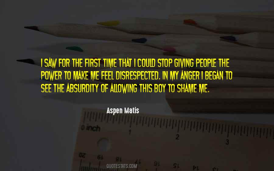 Aspen Matis Quotes #510394