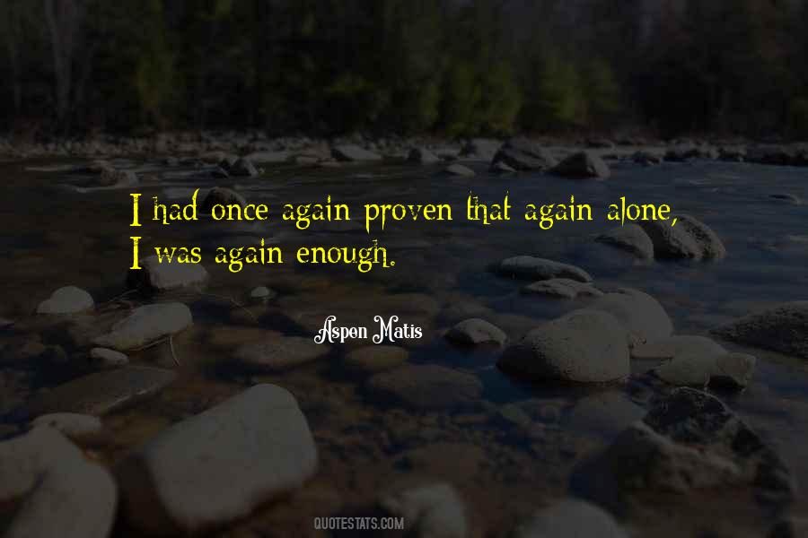 Aspen Matis Quotes #537760