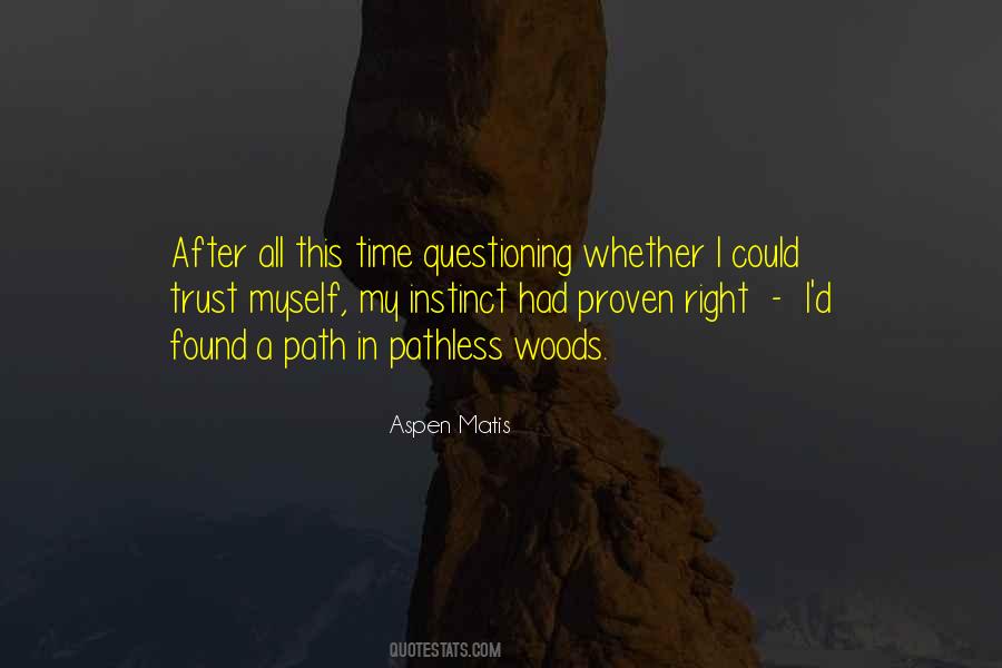 Aspen Matis Quotes #745680