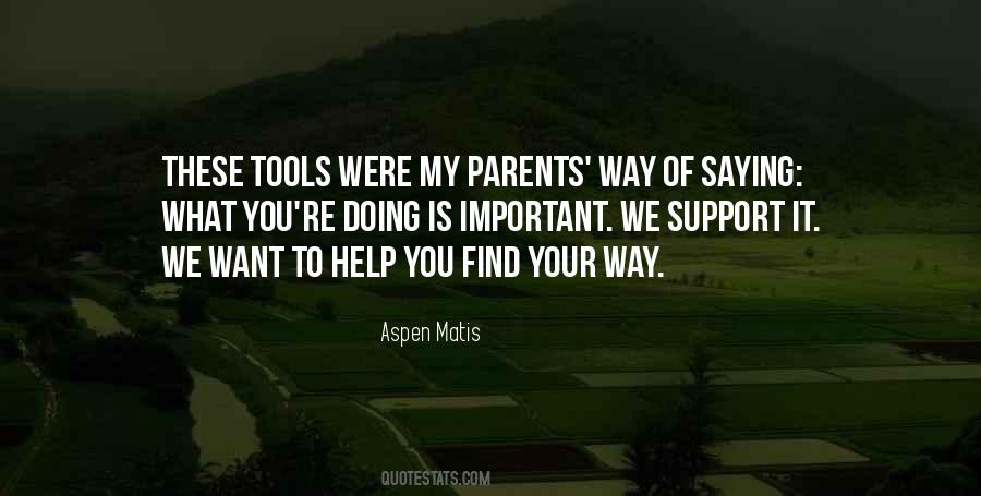 Aspen Matis Quotes #994769