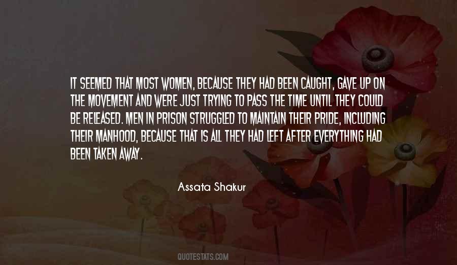 Assata Shakur Quotes #659924