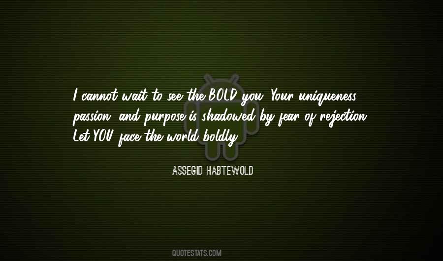 Assegid Habtewold Quotes #1619592