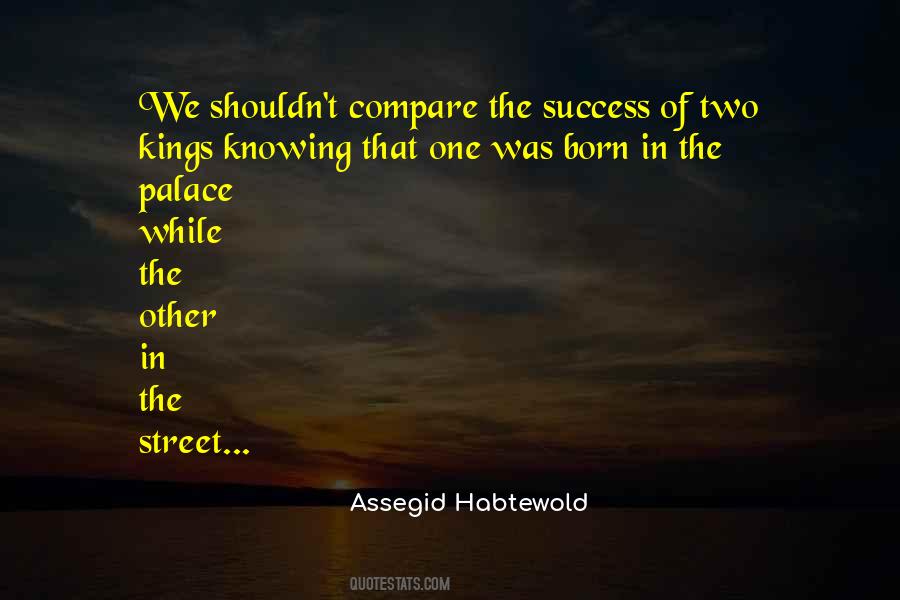 Assegid Habtewold Quotes #1847967