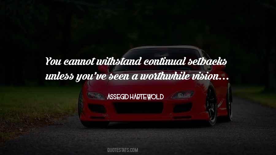 Assegid Habtewold Quotes #632618