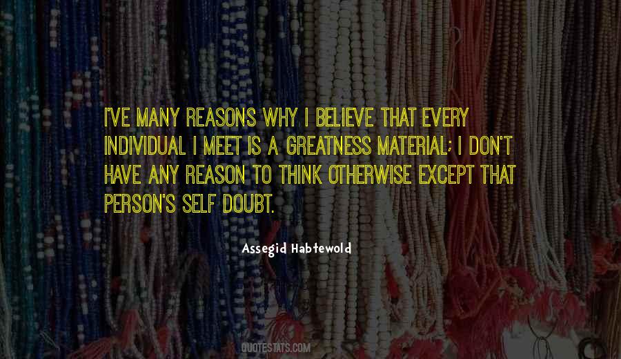 Assegid Habtewold Quotes #664333