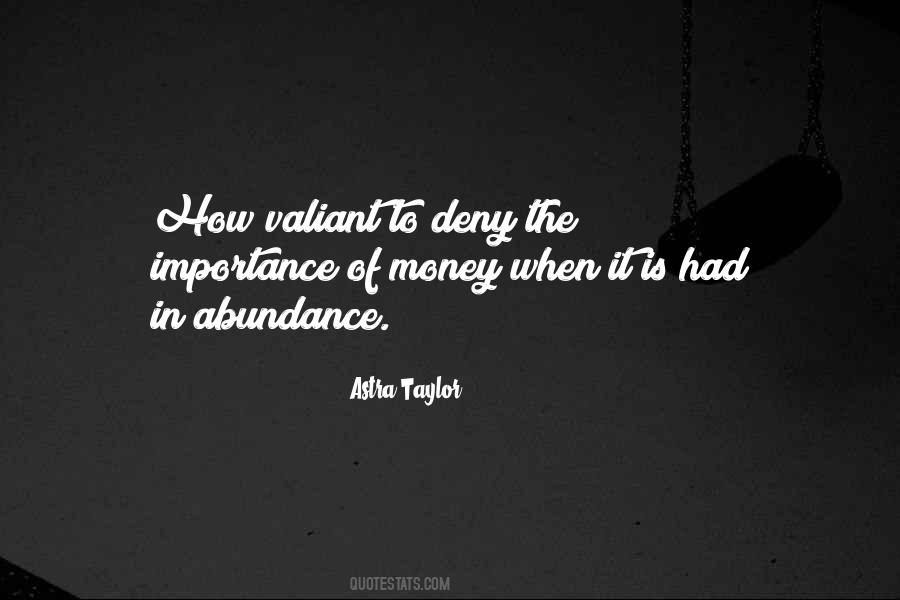 Astra Taylor Quotes #1094937