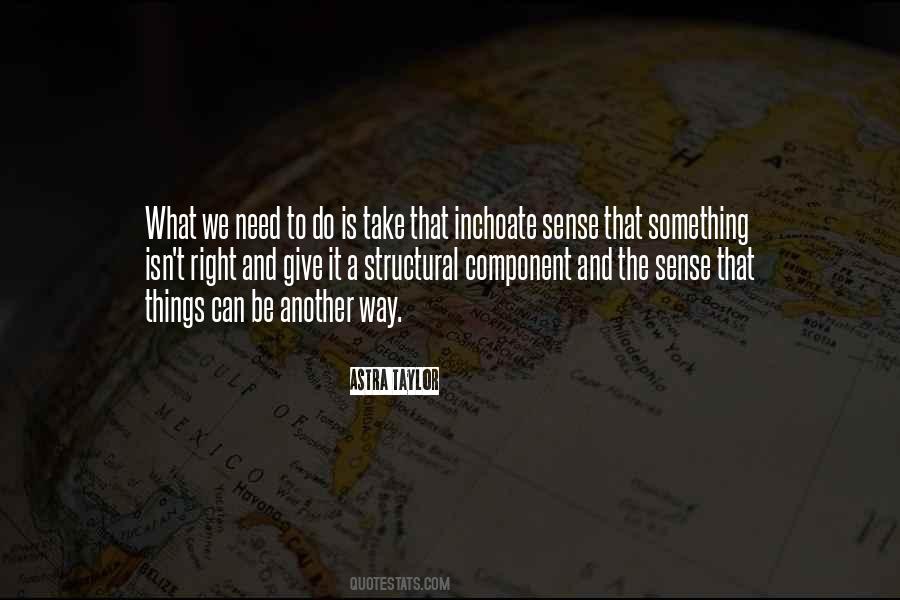 Astra Taylor Quotes #125201